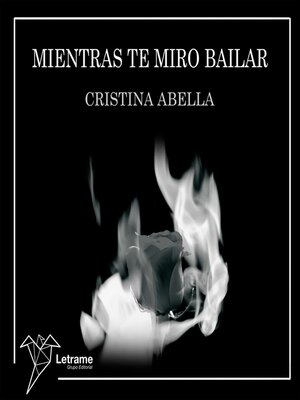 cover image of Mientras te miro bailar